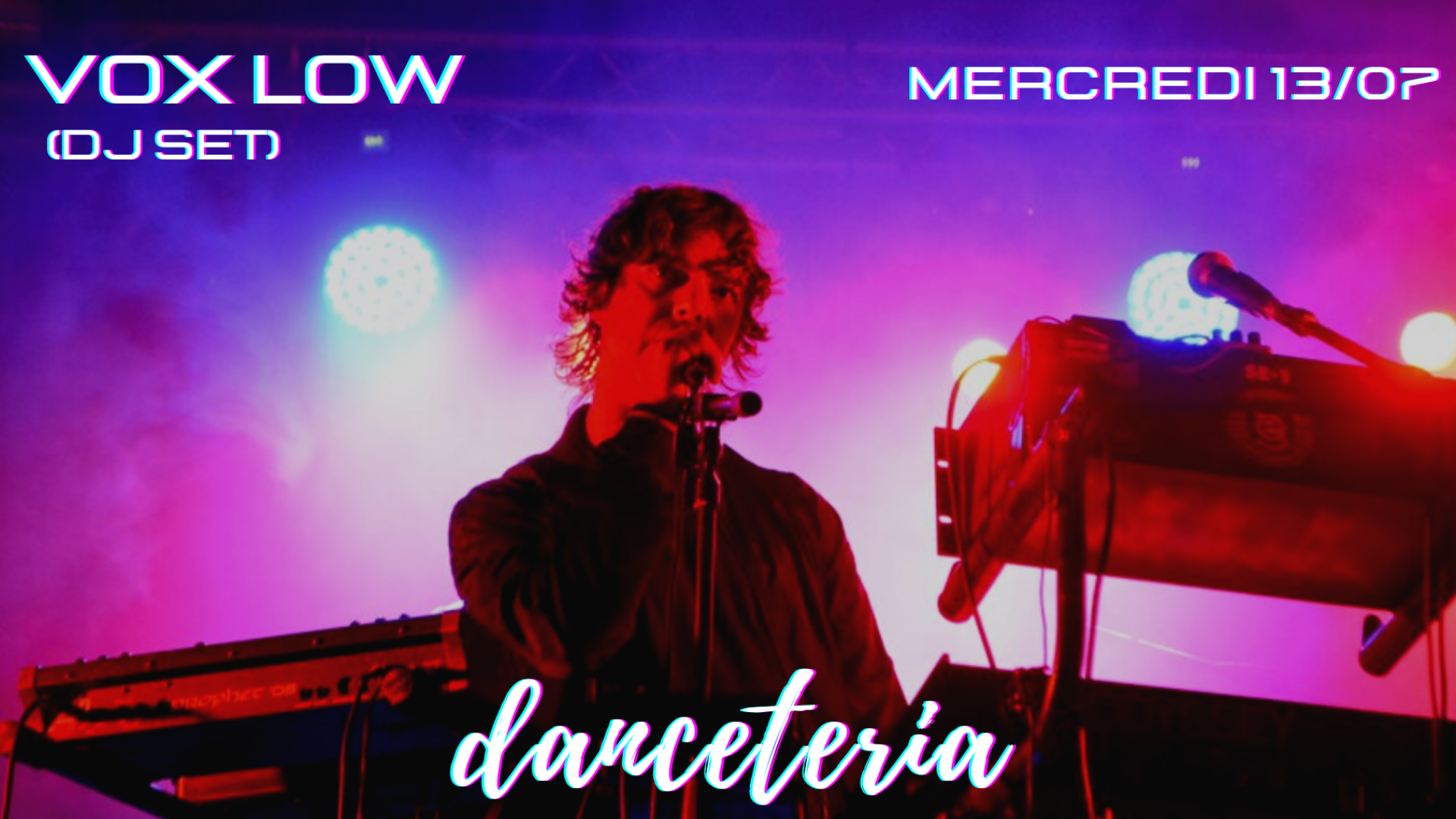 VOX LOW  @ Danceteria - 13/07/2022 image