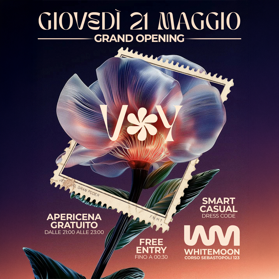 VOY - 21 MAGGIO - APERICENA GRATUITO & FREE ENTRY FINO A 00:30 image