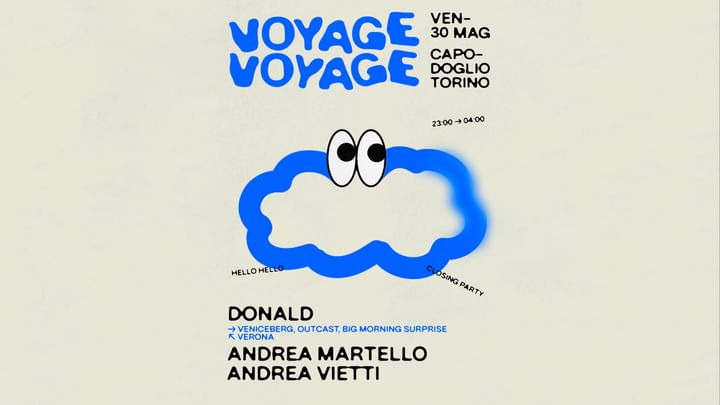 Cover for event: Voyage Voyage ✷ Donald (Veniceberg, Outcast · Verona), Andrea Martello, Andrea Vietti