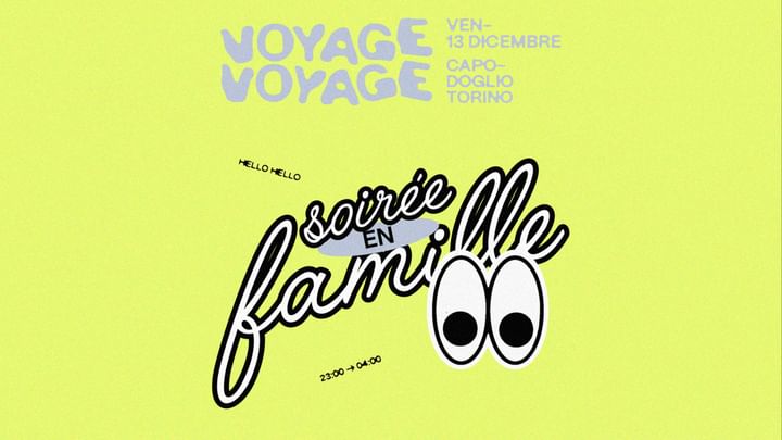 Cover for event: ✷ Voyage Voyage ✷ Soirée en famille