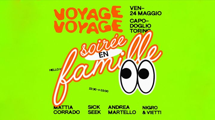 Cover for event: Voyage Voyage ✷ Soirée en famille ✷ Capodoglio