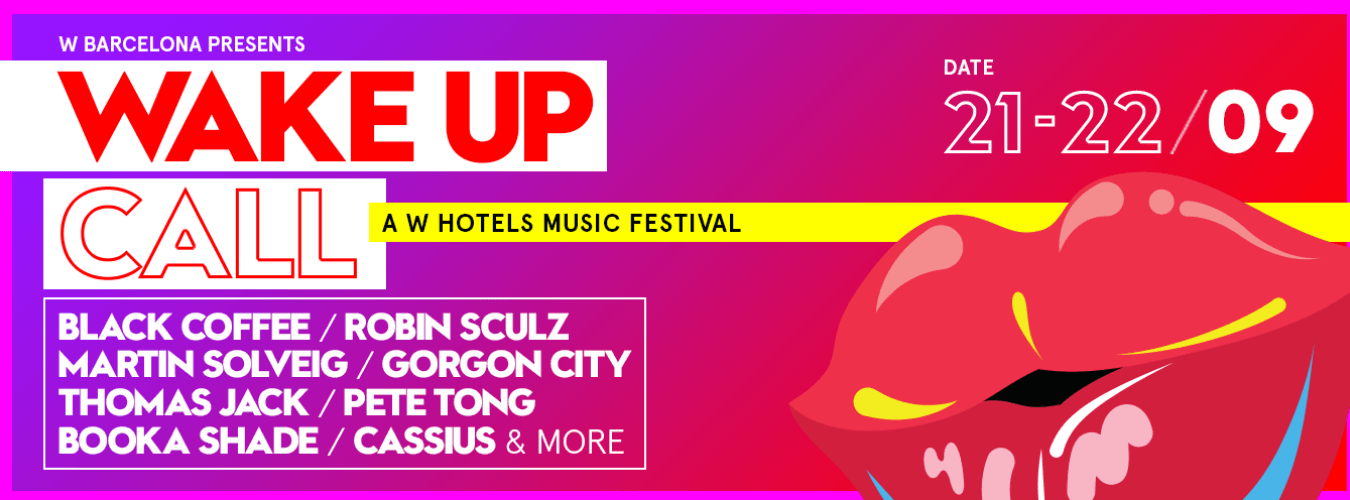 WAKE UP CALL | A W HOTELS MUSIC FESTIVAL | FRIDAY 21 image