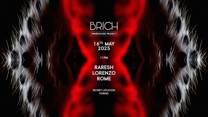 Cover for event: BRICH: WAREHOUSE PROJECT w/ Raresh, Lorenzo & Rome