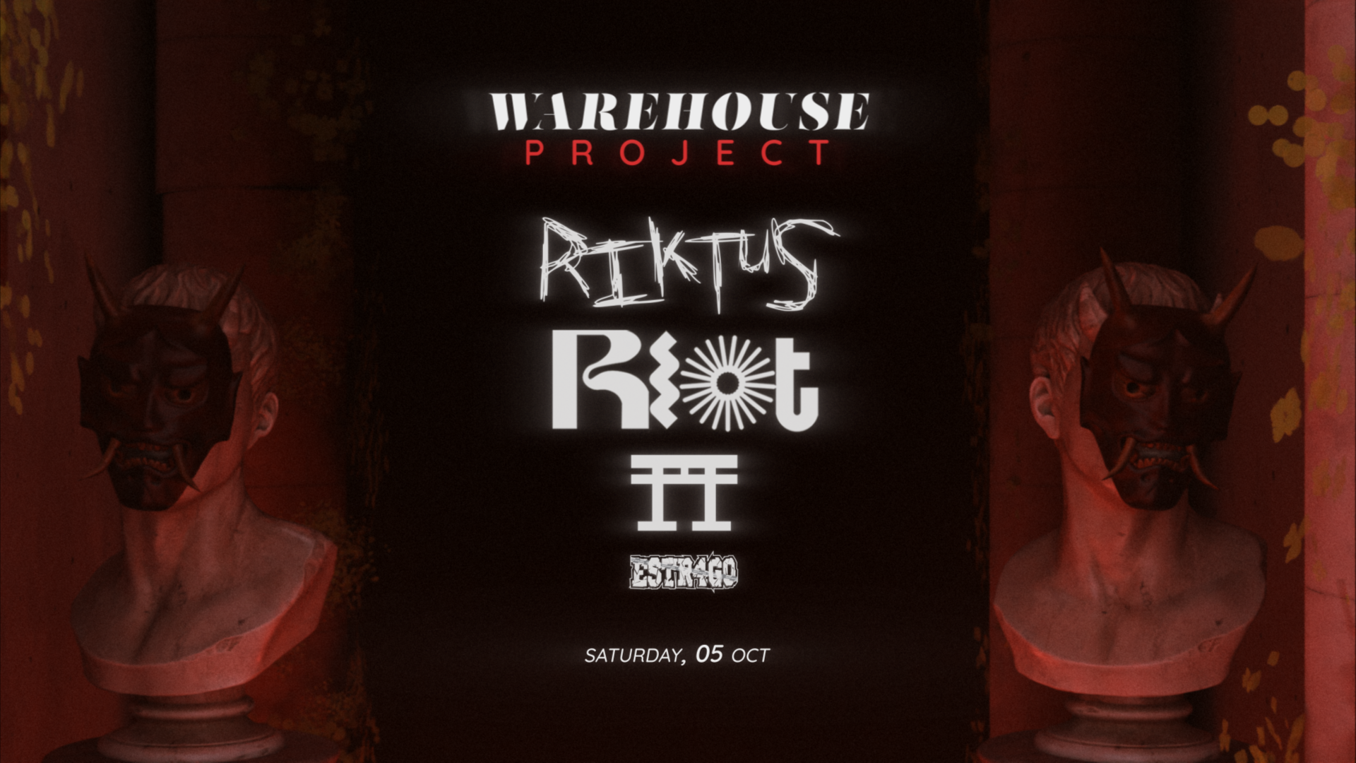 WAREHOUSE PROJECT PT.II RIOT X RIKTUS X TFT X ESTRAGO image