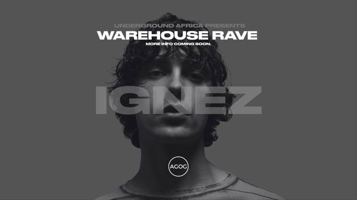 Cover for event: WAREHOUSE RAVE ft. IGNEZ