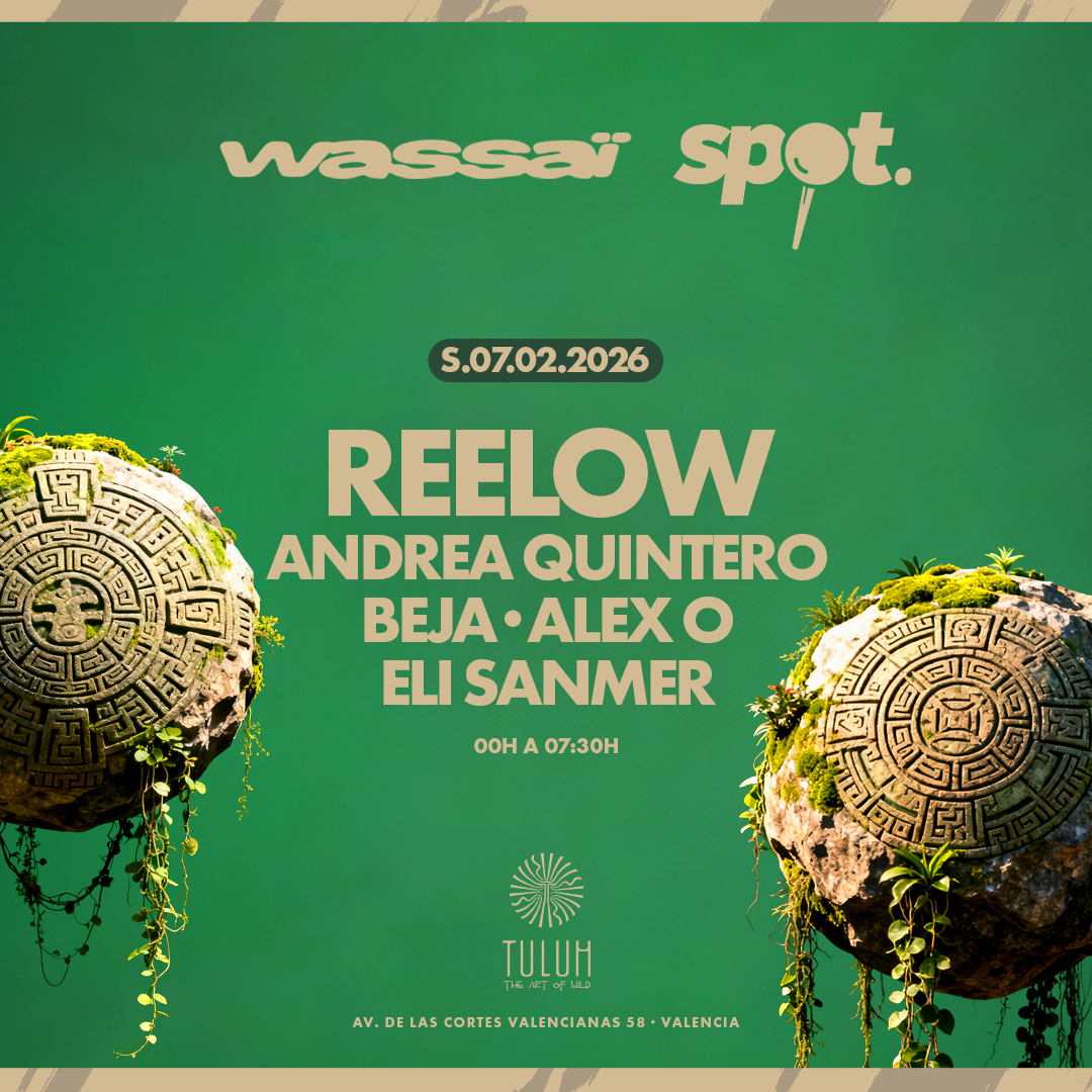 Wassaï x Spot at Tulum W/ Reelow & Andrea Quintero image