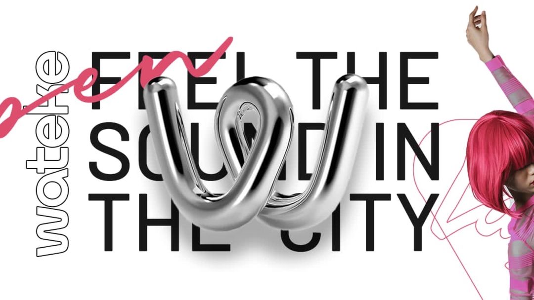 Capa do evento Wateke.feel the sound in the city