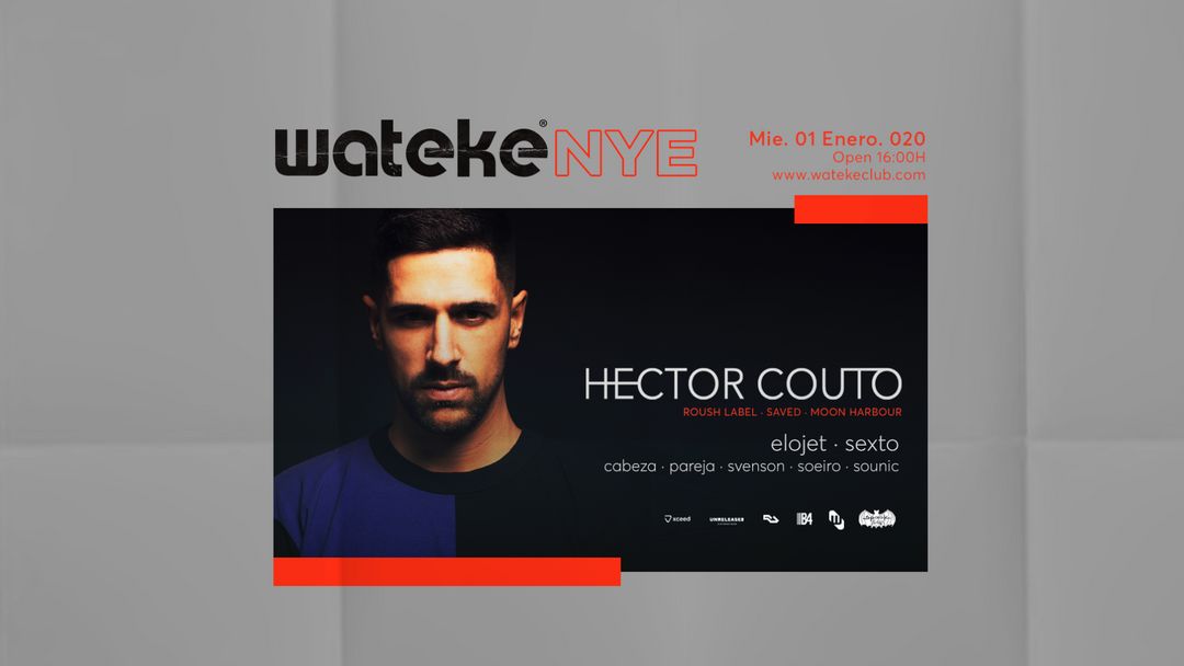 WATEKE NEW YEAR 020 W/HECTOR COUTO event cover