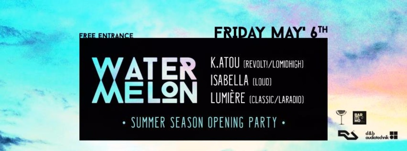 Watermelon | Summer Season Opening Party image