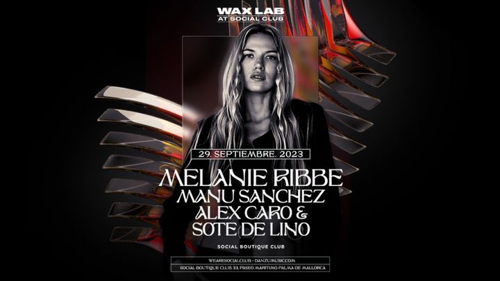 Cover for event: Wax Lab Opening Party w/ Melanie Ribbe