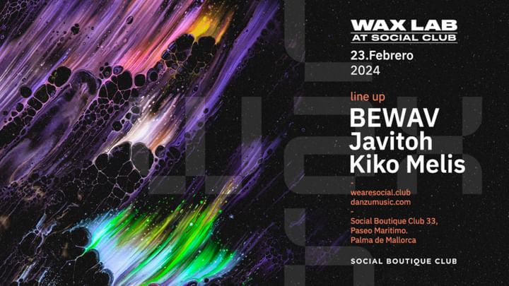 Cover for event: Wax Lab presents. BEWAV