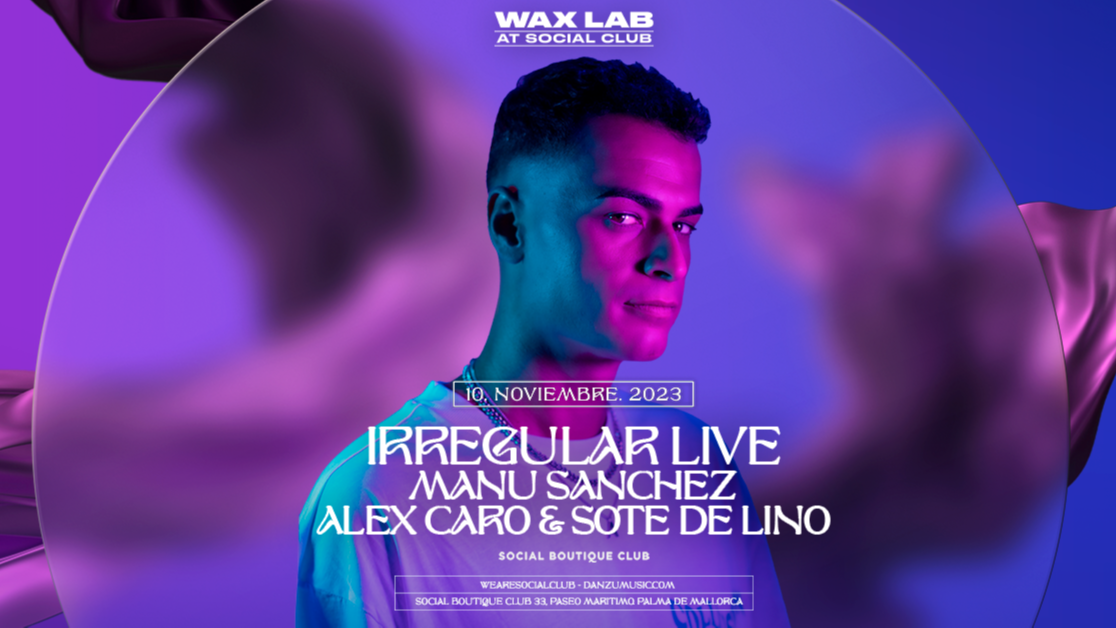 Wax Lab presents. Irregular Live image