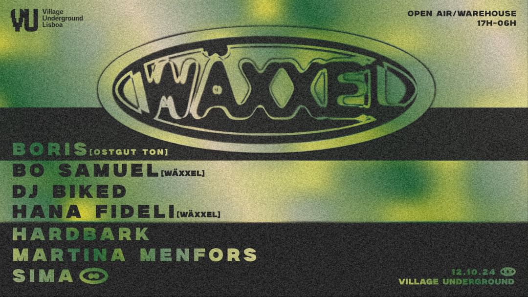 Cartel del evento Wäxxel Day & Night w/ Boris & Hardbark