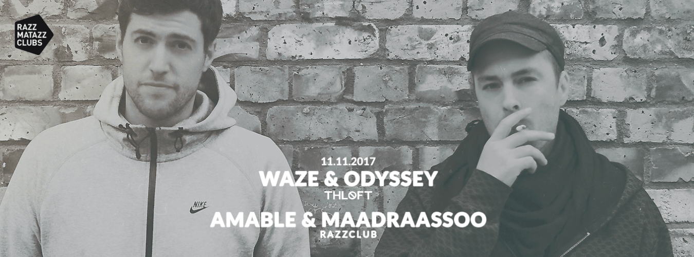 Waze & Odyssey @ The Loft & Amable with Maadraassoo @ Razzclub image