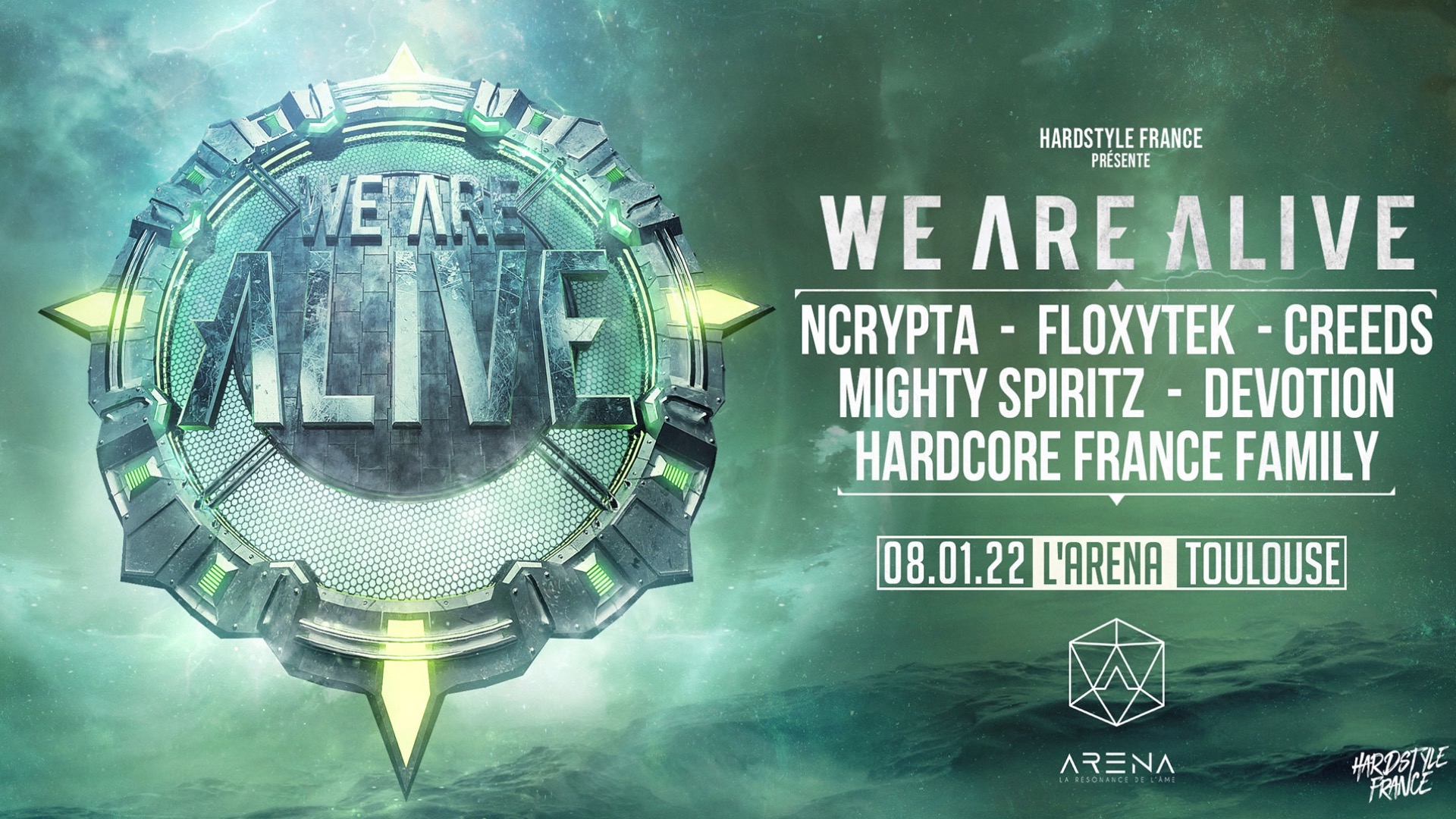 We Are Alive w/ NCRYPTA - FLOXYTEK - CREEDS - MIGHTY SPIRIT - DEVOTION - HARDSTYLE FRANCE FAMILY image