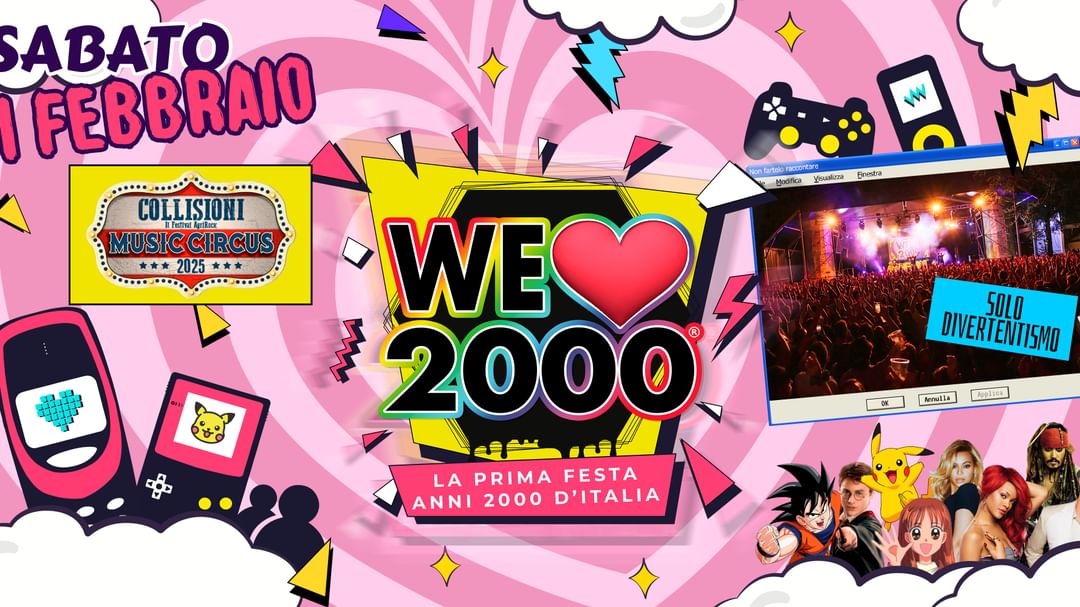 Couverture de l'événement We love 2000 "La prima festa anni 2000 d'Italia" 24.05 | Collisioni Circus 
