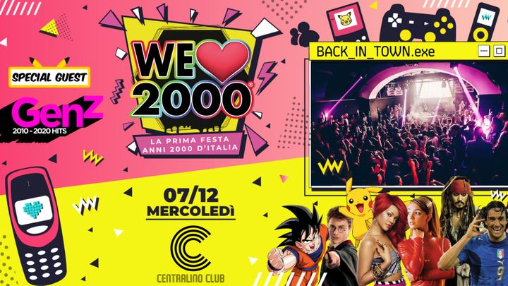 Cover for event: WE LOVE 2000 PARTY vs GenerationZ / ANNI 2000 vs ANNI 2010
