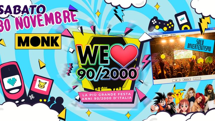 Cover for event:  WE LOVE 90/2000®