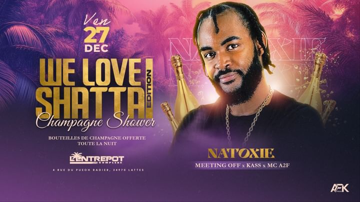 Cover for event: WE LOVE SHATTA w/ NATOXIE