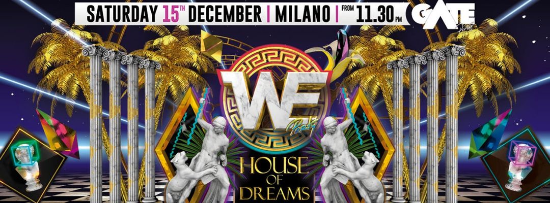 WE Party - House Of Dream-Eventplakat