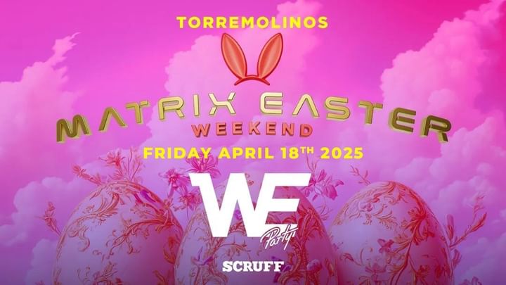 Cover for event: WE PARTY “Matrix Easter Torremolinos”