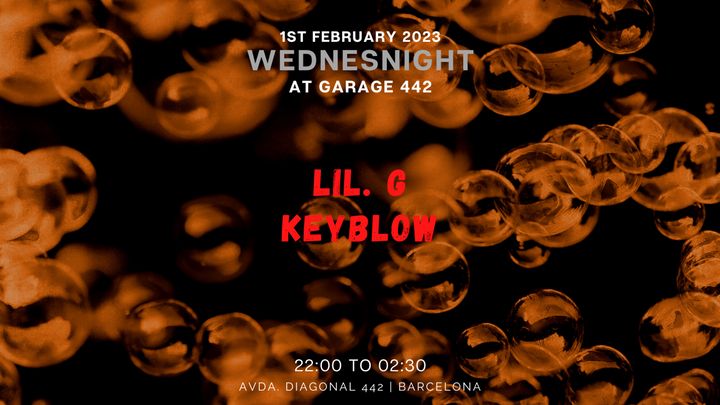 Cover for event: Wednesnight witch Lil. G, Keyblow