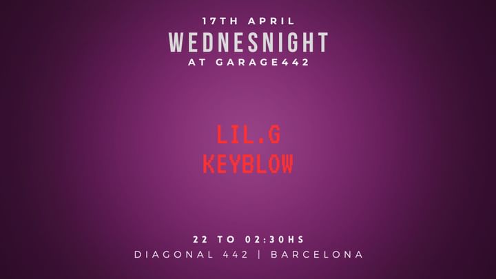 Cover for event: Wednesnight with Lil.G, Keyblow