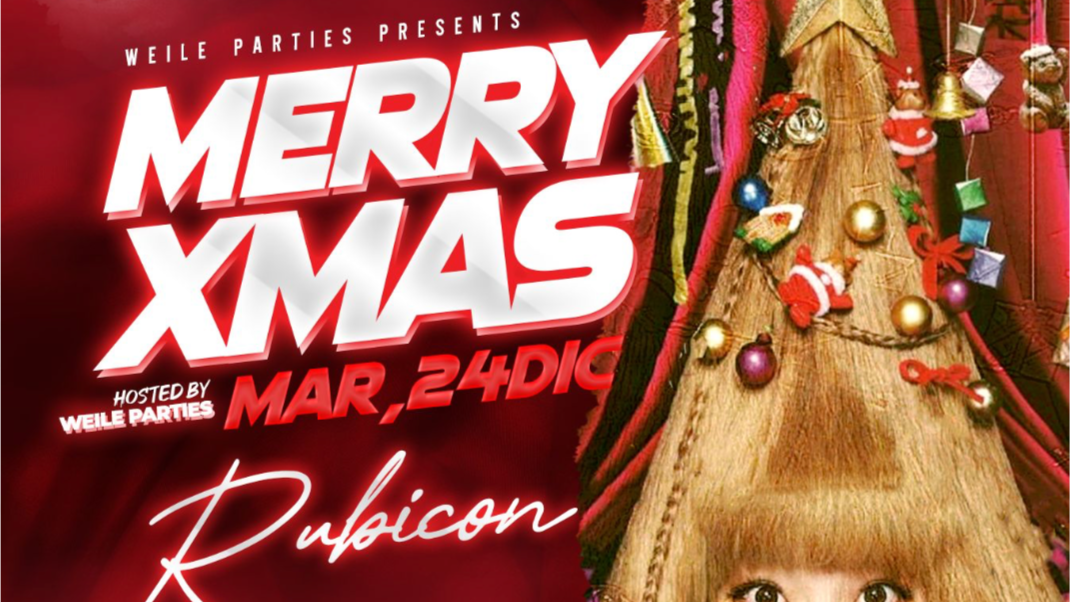 Weile Parties Presents: Merry Christmas at Rubicon image
