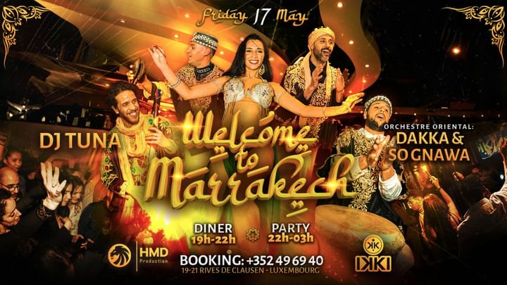 Cover for event: WELCOME TO MARRAKECH - ORIENTAL DINNER & PARTY