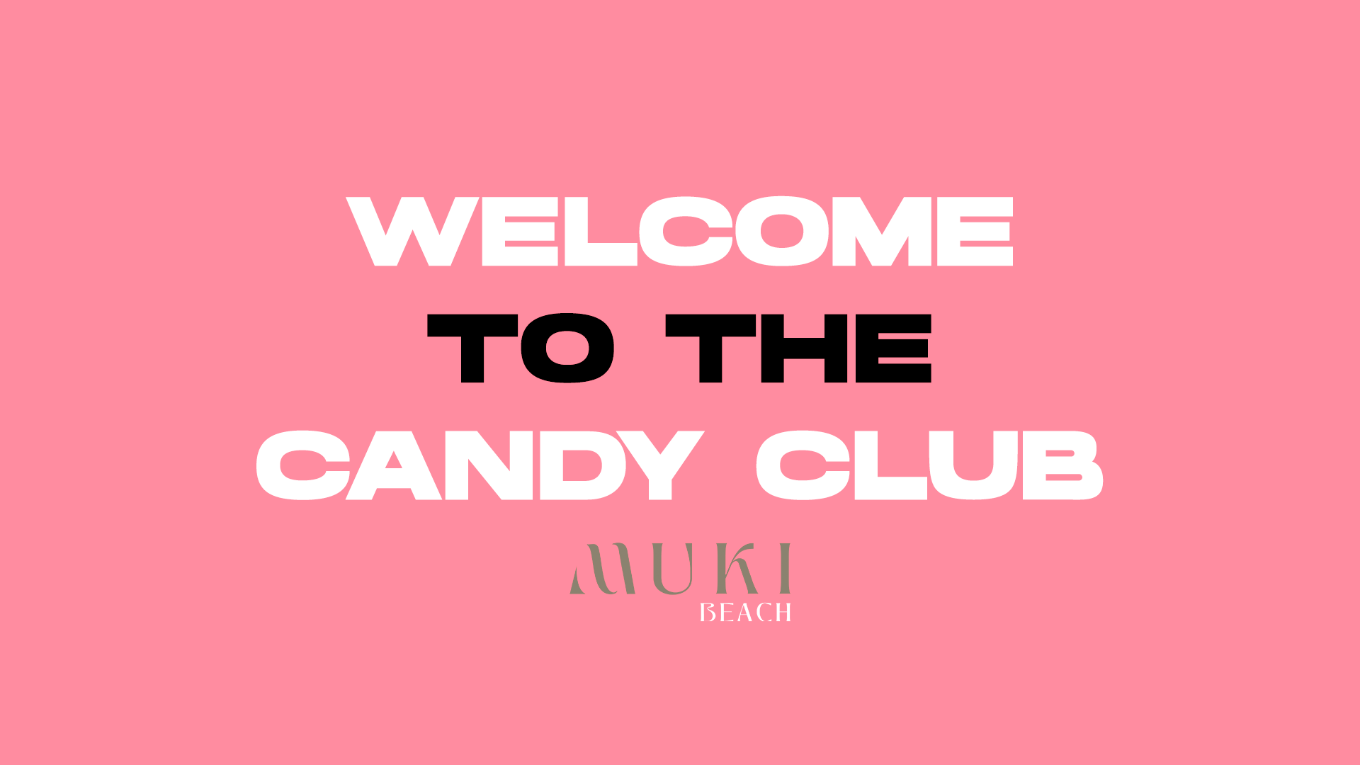 WELCOME TO THE CANDY CLUB  image