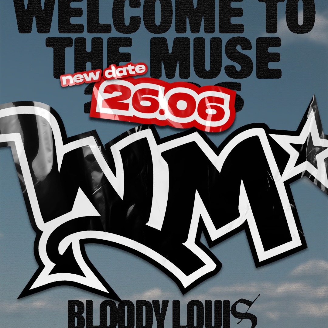 WELCOME TO THE MUSE - 26/06 image