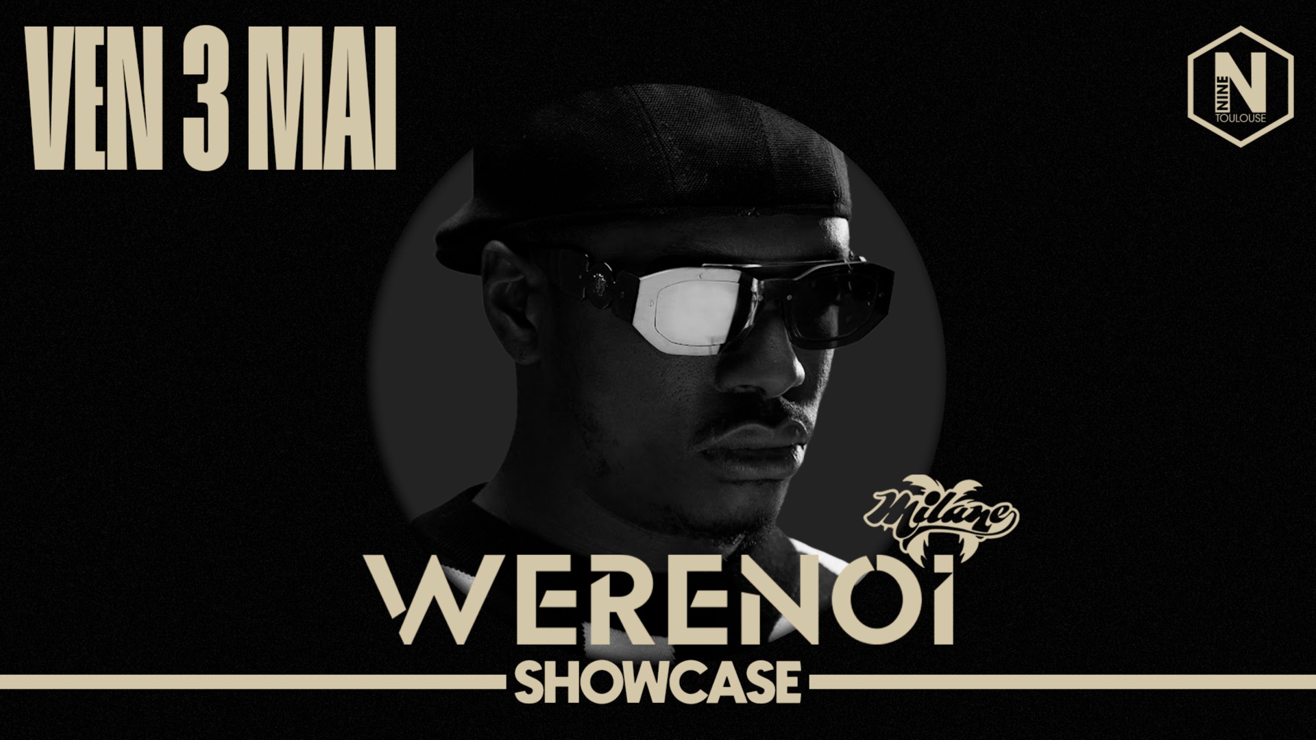 WERENOI - VENDREDI 3 MAI 2024