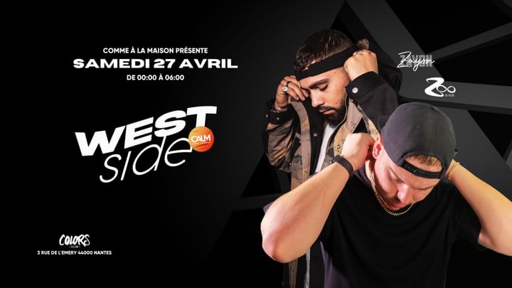 Cover for event: WEST SIDE (DJ Guest : ZAYON & ZOO)