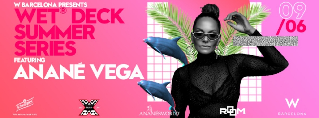 WET® Deck Summer Series 2019 | Feat. ANANÉ VEGA image