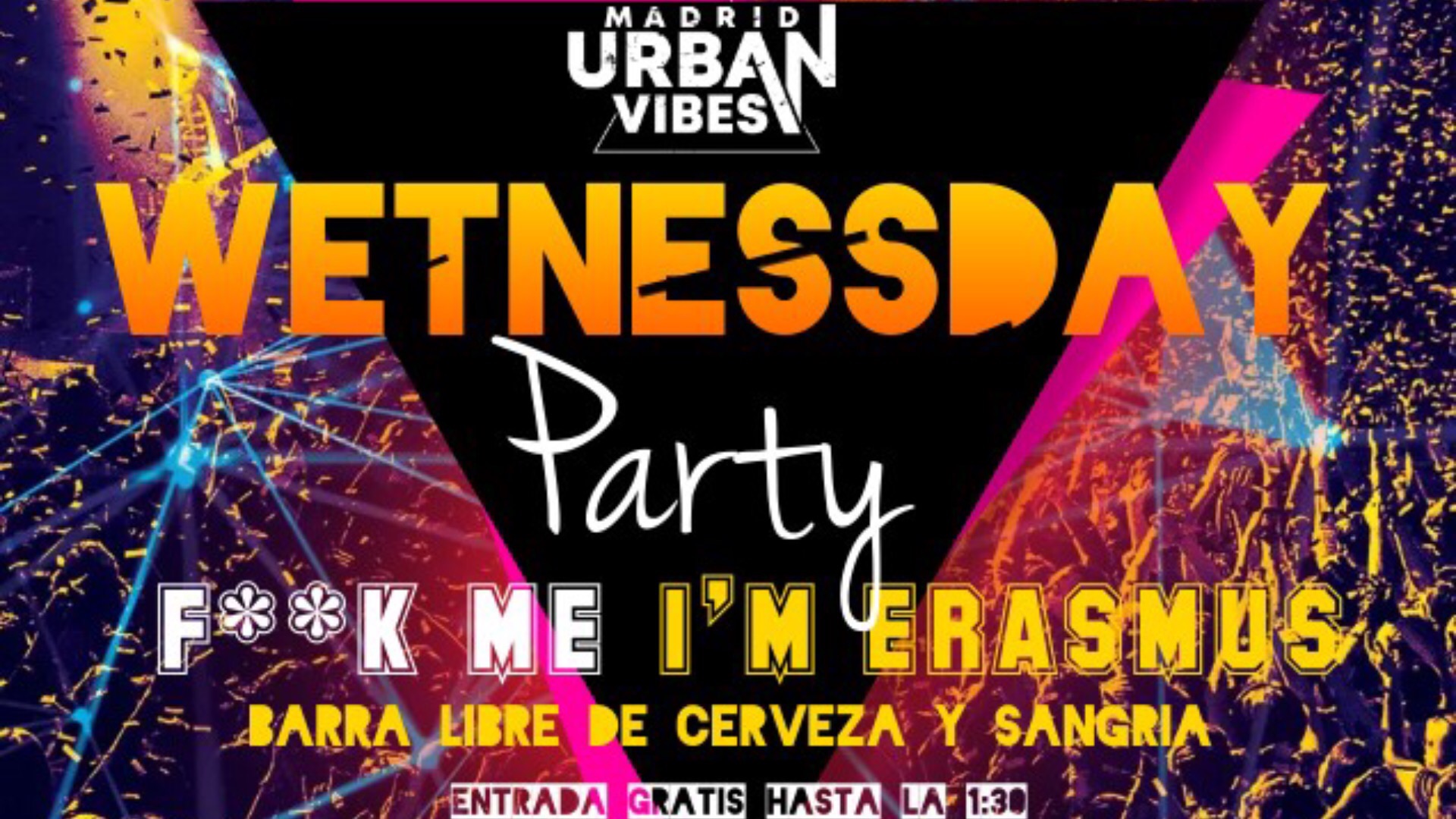 WETNESSDAY miercoles 19 enero en SALA PIRANDELLO
