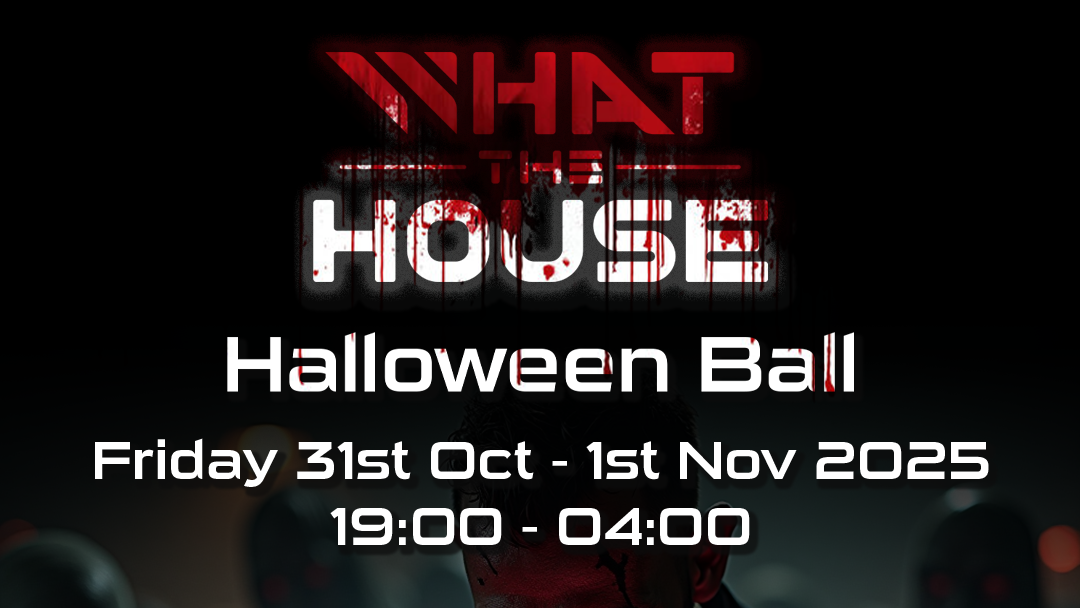 What The House - Halloween Ball 2025 image