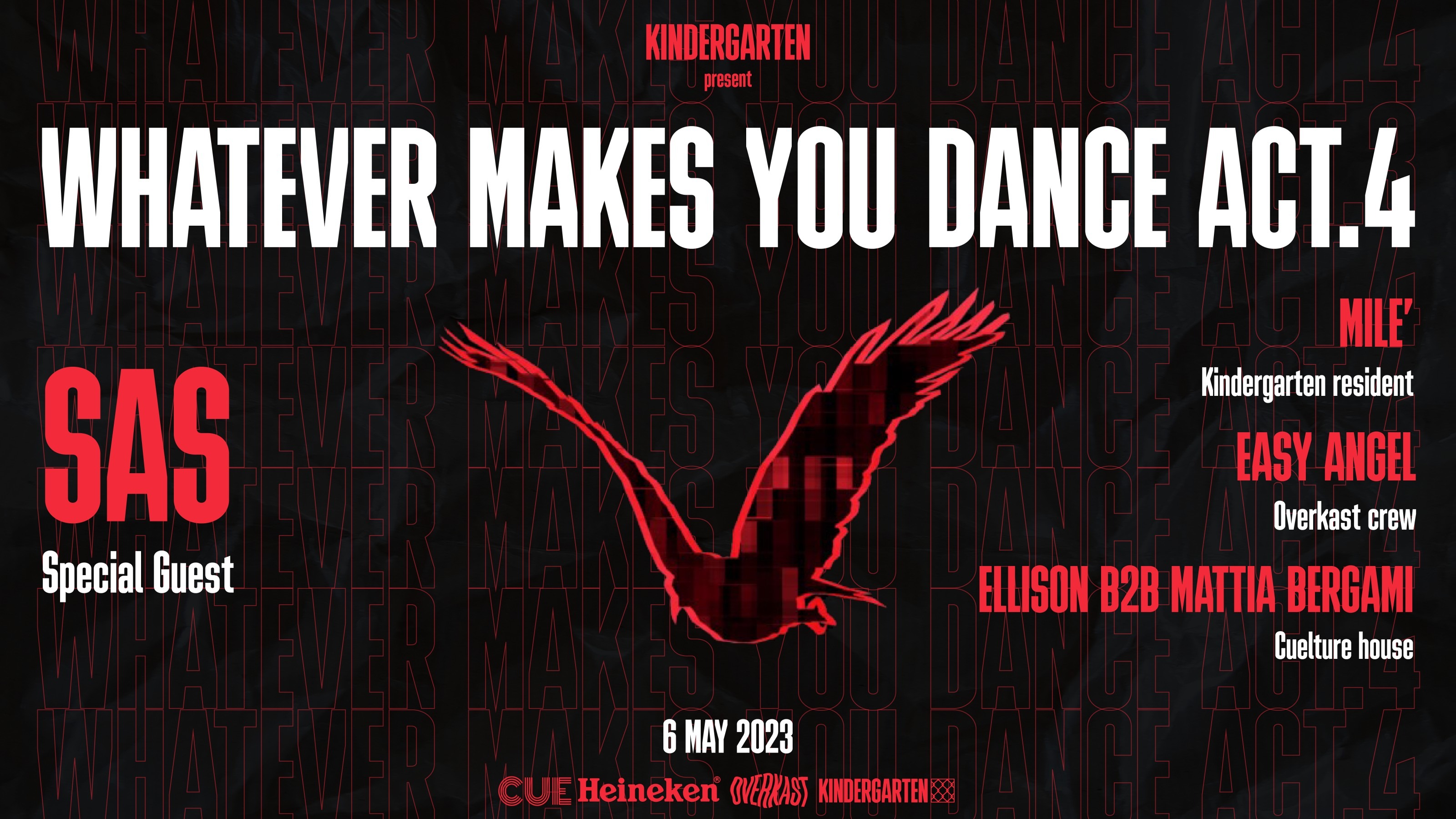 WHATEVER MAKES YOU DANCE ACT.4 present SAS image