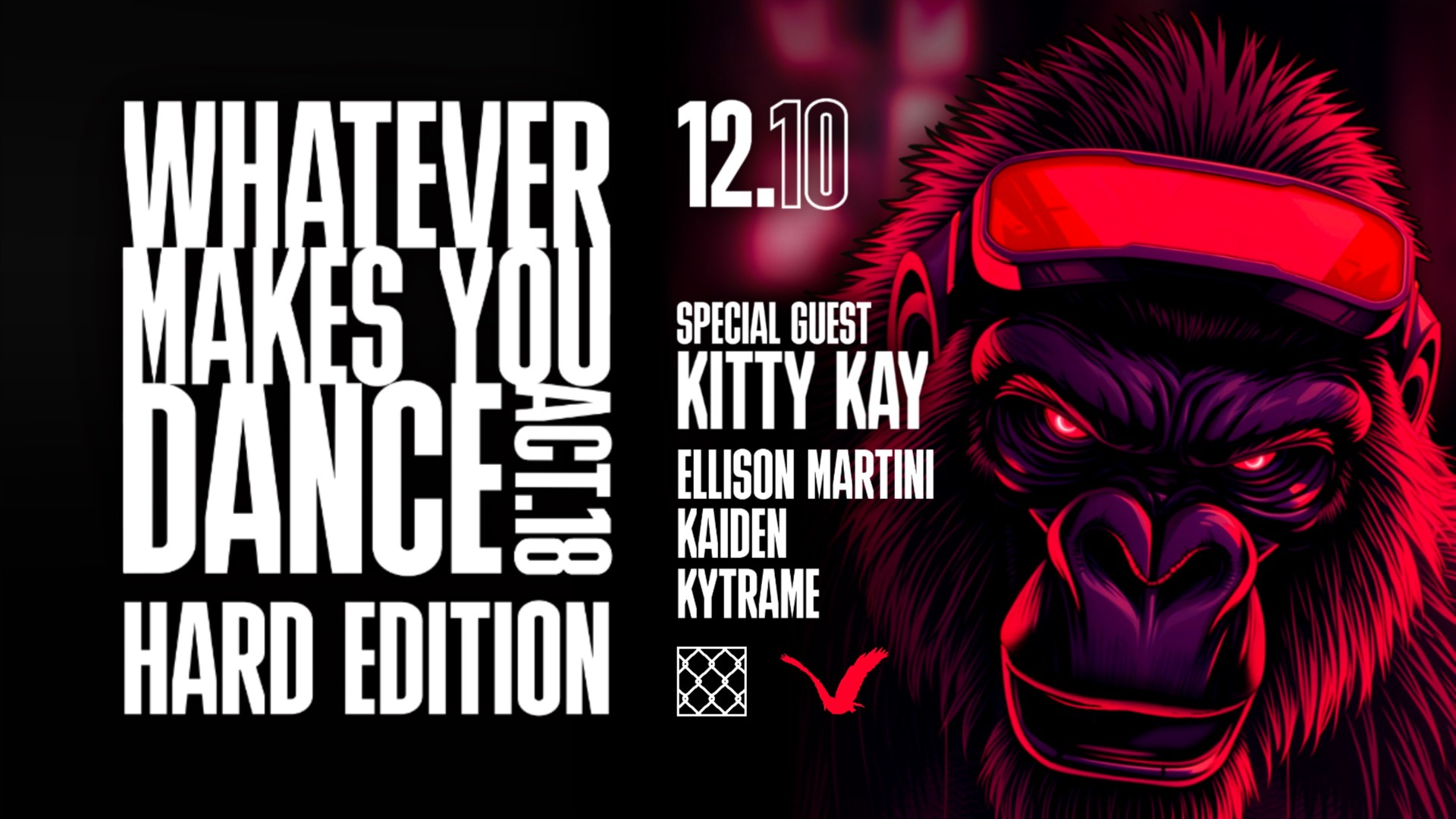 Whatever Makes You Dance Hard Edition