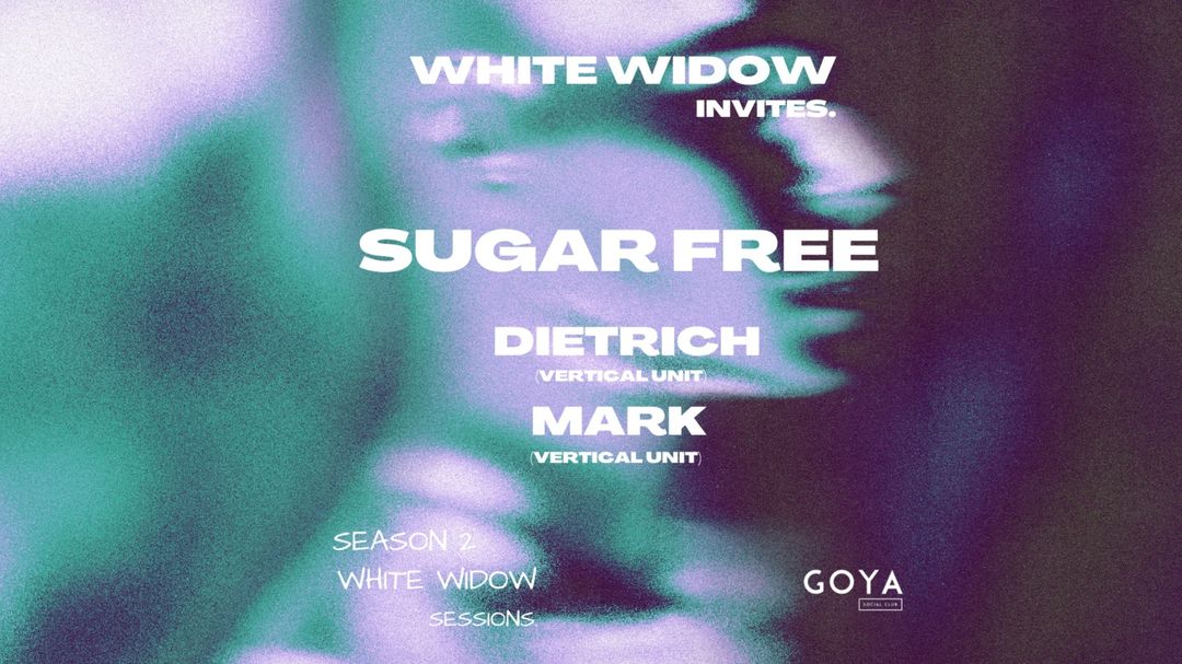 White Widow Invites #1 w/ Sugar Free + Mark + Dietrich event cover