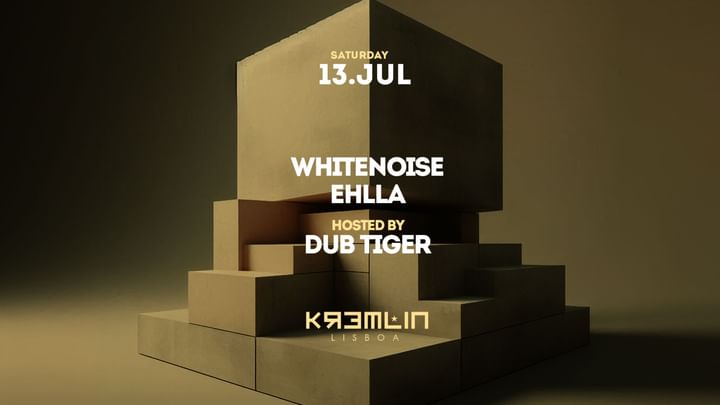 Cover for event: Whitenoise, Ehlla: Hosted by Dub Tiger