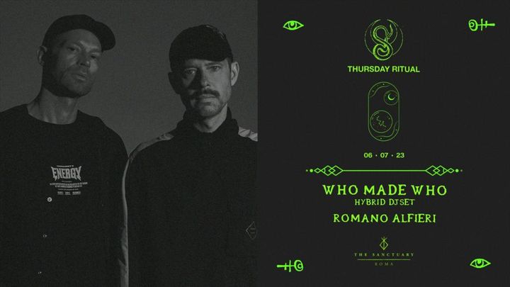 Cover for event: THURSDAY RITUALS presents WHOMADEWHO