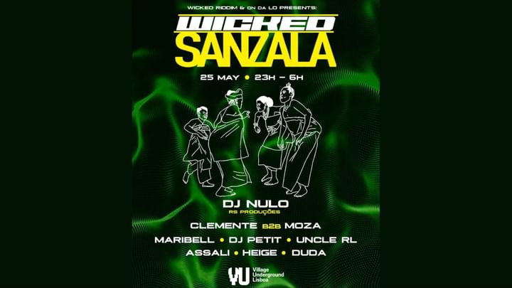 Cover for event: WICKED RIDDIM & ON DA LO PRESENTS: WICKED SANZALA