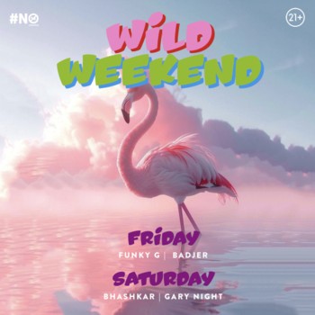 Wild Weekend - Sat