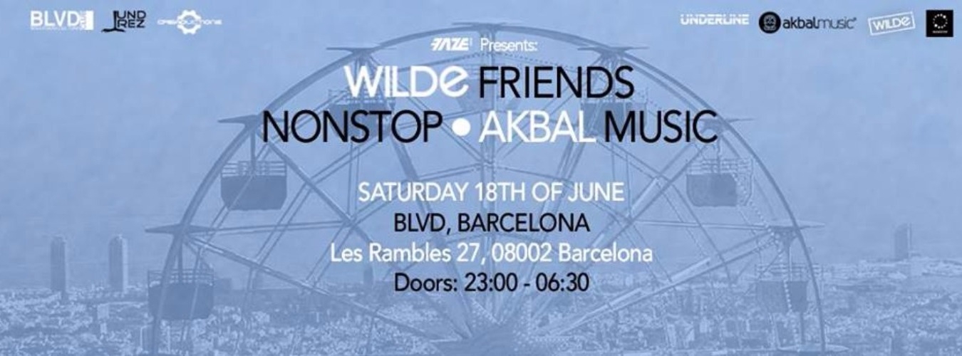 Wilde Friends - Nonstop - Akbal Music | Off Week 2016 image
