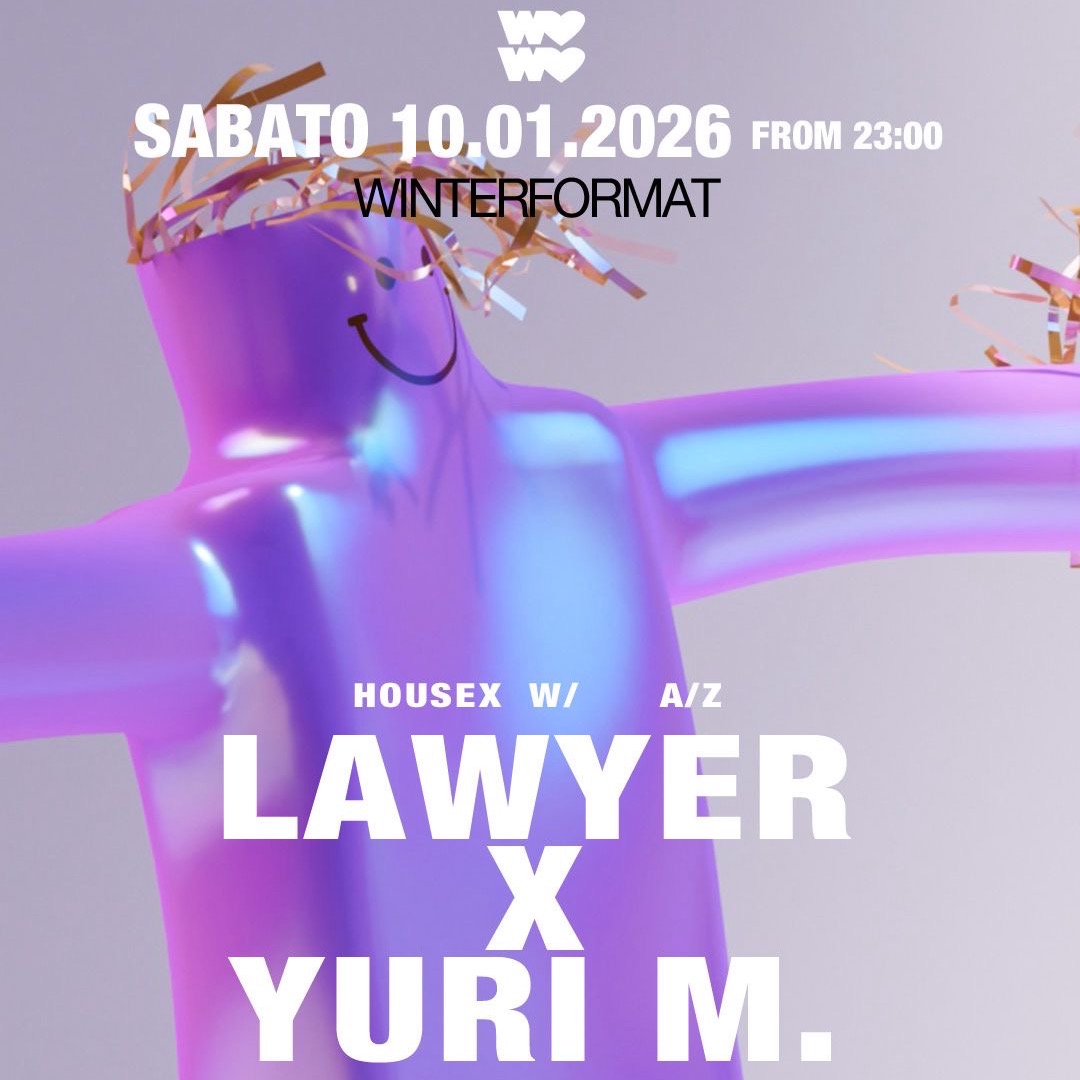 Winterformat presents: LAWYER x YURI M. all night long image
