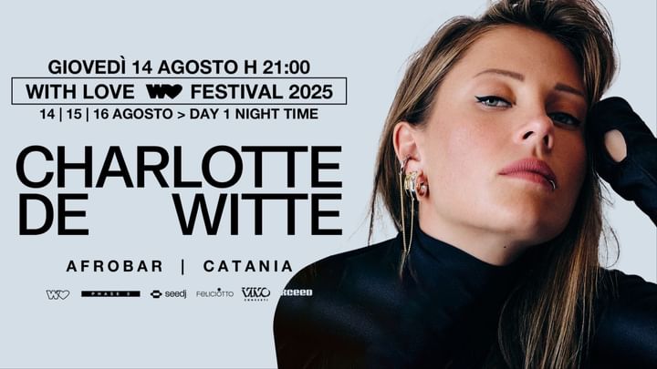 Cover for event: With Love Festival 2025 - Day 1 Night Time w/ CHARLOTTE DE WITTE