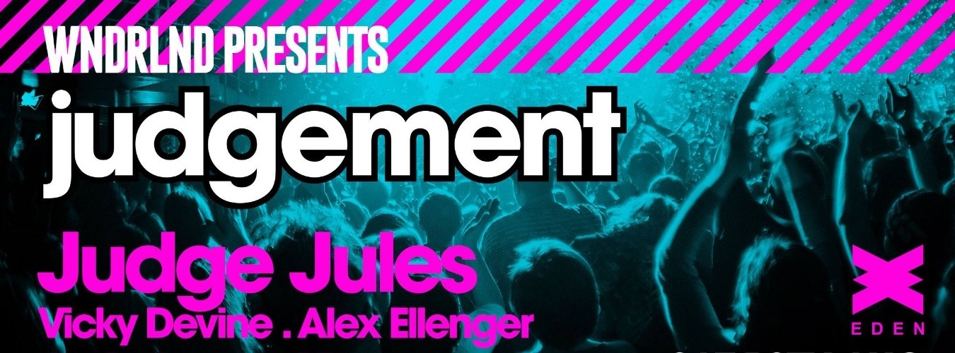 WNDRLND presents Judgement with Judge Jules image