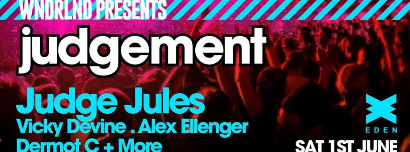 WNDRLND presents Judgement with Judge Jules image