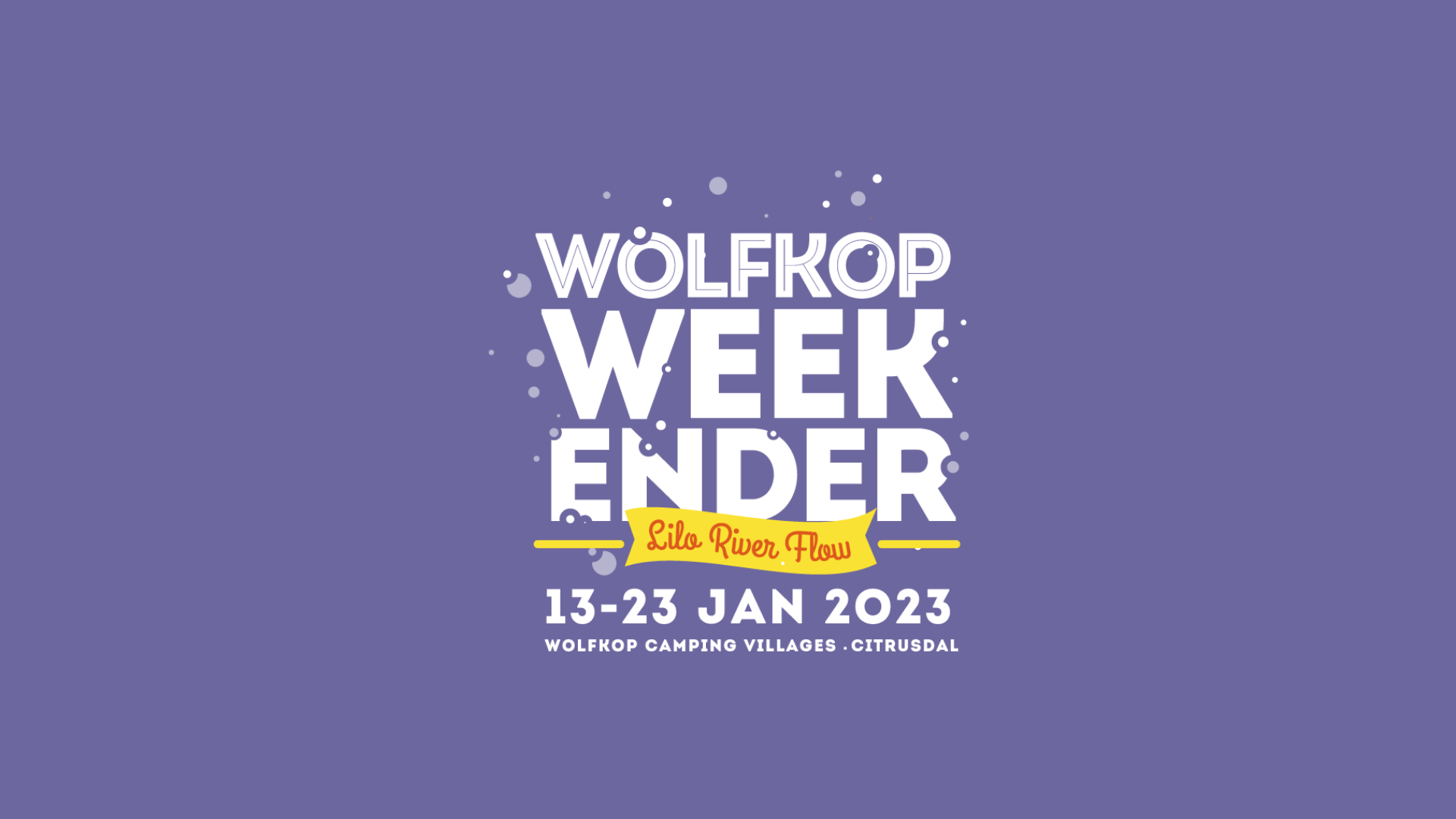 Wolfkop Weekender Lilo River Flow 2nd Weekend 20-23 January image