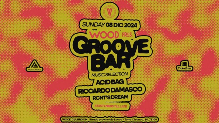 Cover for event: WOOD pres. the GROOVE BAR